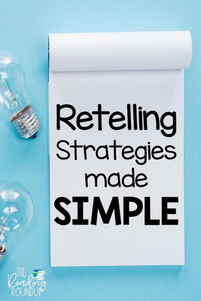 Retelling Strategies Made Simple 36