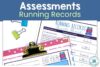 Small Group Assessments: Running Records | The Reading Roundup