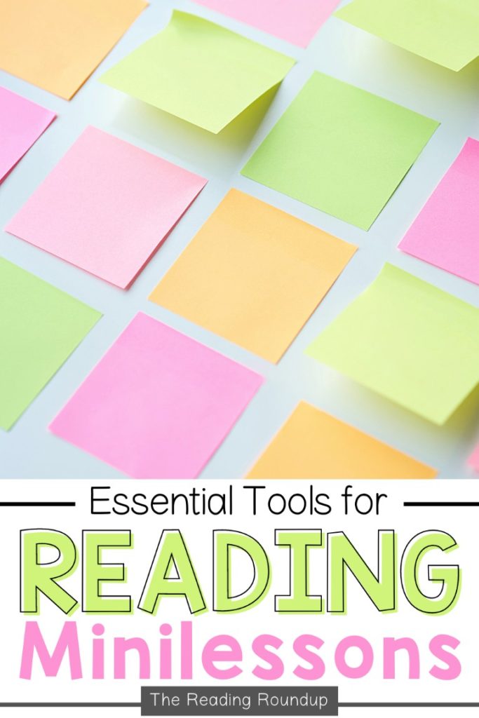 The Essential List of Reading Mini-Lesson Tools 12 Essential Tools for Effective Reading Minilessons