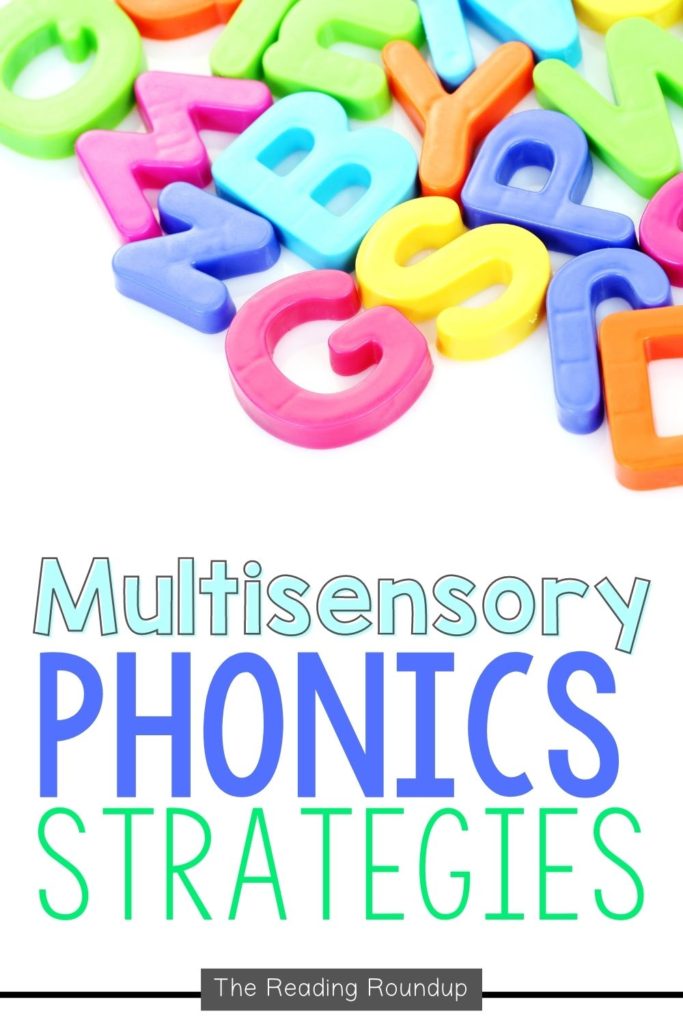 Multisensory phonics strategies for struggling readers and students with dyslexia