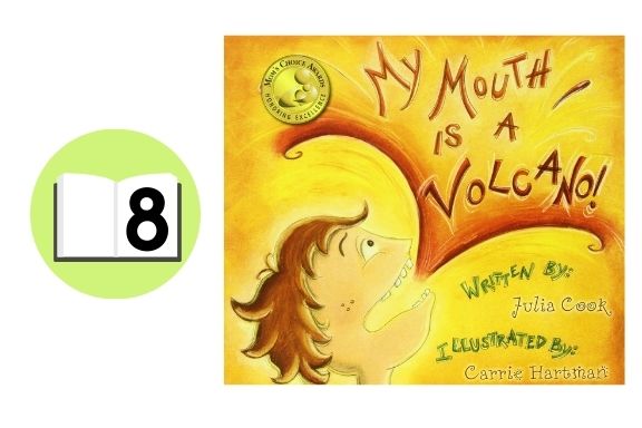 10 Back to School Books to Read 8 My Mouth is a Volcano by Julia Cook