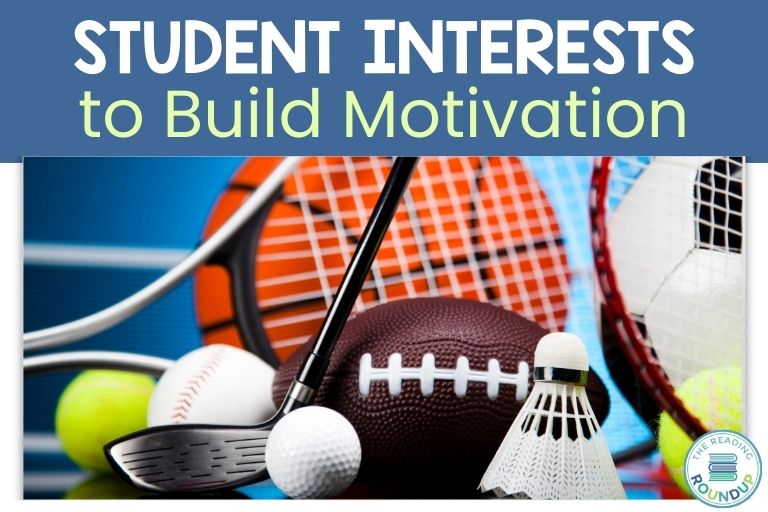 The Power of Personalization: Why Reading Interest Surveys are a Game-Changer 1 Using student interests to increase motivation title image