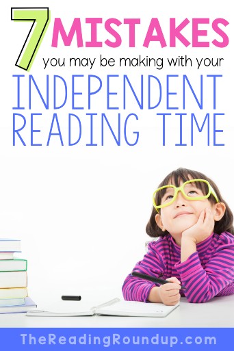5 Common Mistakes Teachers Make During Independent Reading Time 34