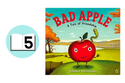 10 Books About Apples That Will Definitely Enhance Your Lessons This Fall 6 Bad Apple: A Tale of Friendship by Edward Hemingway