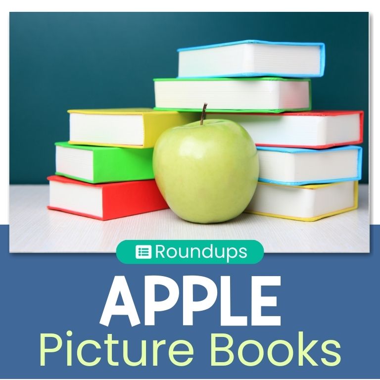 10 Books About Apples That Will Definitely Enhance Your Lessons This Fall