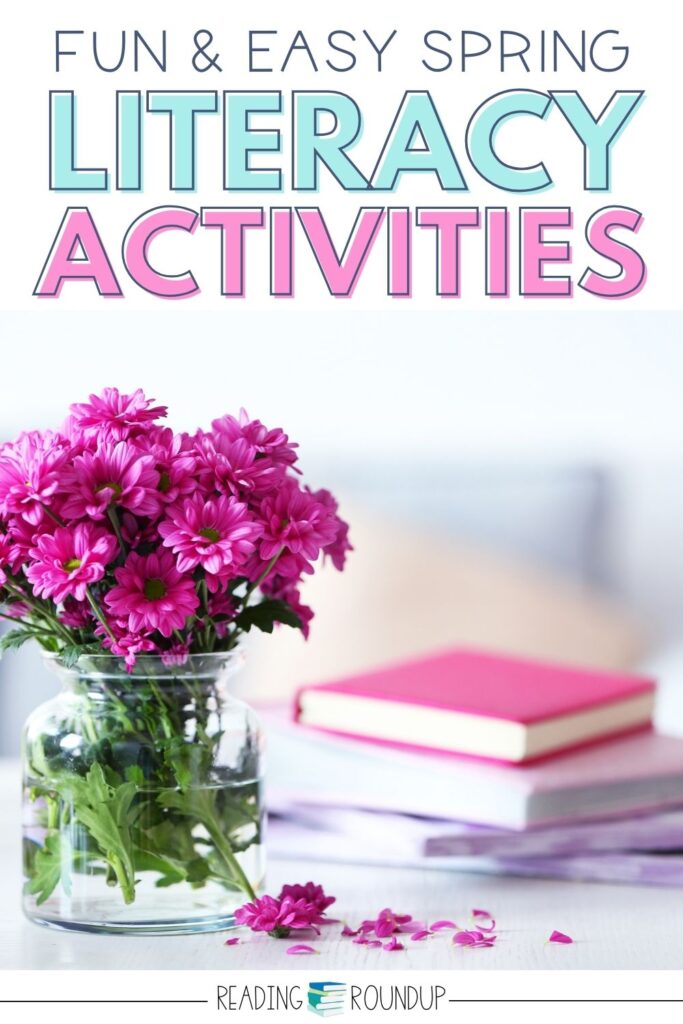 Spring Literacy Activities