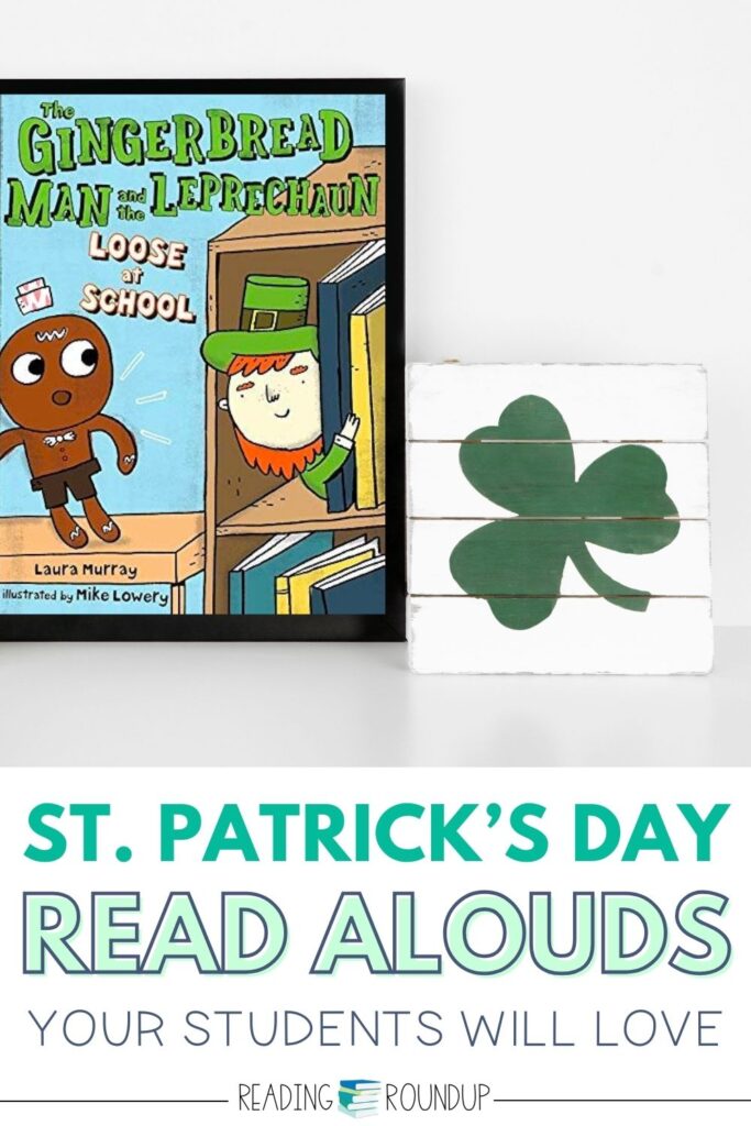 st.patricks day read alouds pin the reading roundup