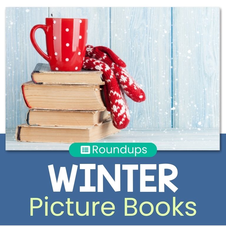 10 Winter Picture Books to Cozy Up With